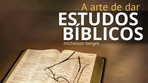 Estudos Bíblicos .